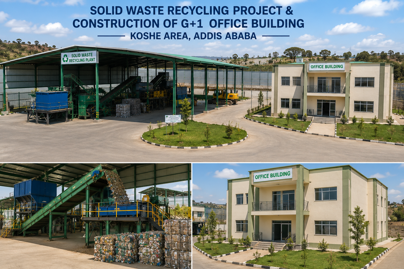  Solid Waste  Recycling Project & Construction Of G+1 Office  Building     